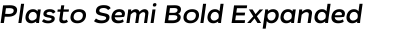 Plasto Semi Bold Expanded Italic